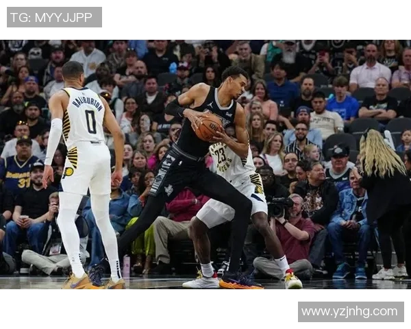 文班亚马新秀赛季表现惊艳场均数据引领联盟新星潮流